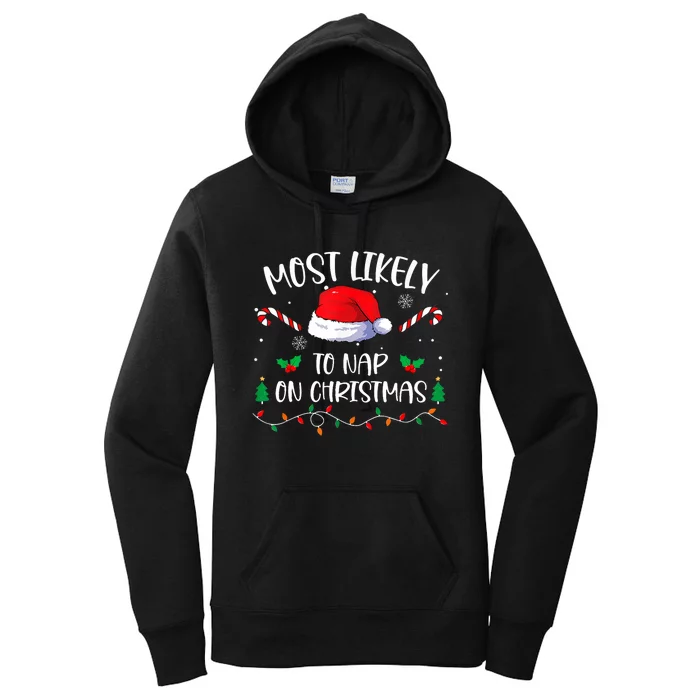 Most Likely To Nap On Christmas Family Matching Christmas Women's Pullover Hoodie