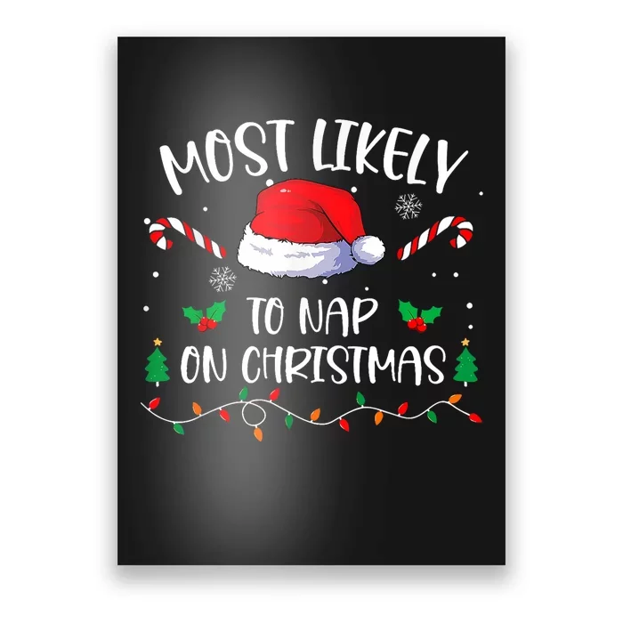 Most Likely To Nap On Christmas Family Matching Christmas Poster