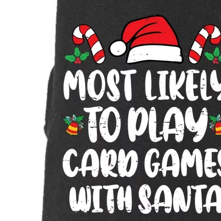 Most Likely To Play Card Games With Santa Family Doggie 3-End Fleece Hoodie