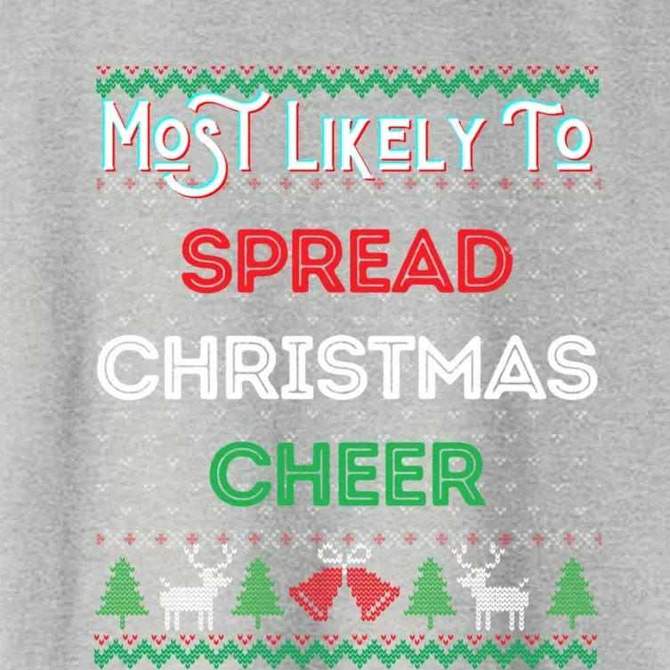 Most Likely To Spread Christmas Cheer Ugly Xmas Sweater Fun Gift Women's Crop Top Tee