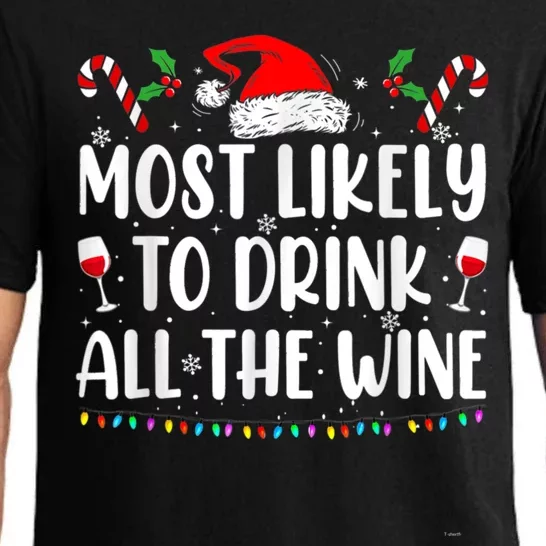 Most Likely To Drink All The Wine Family Matching Christmas Pajama Set