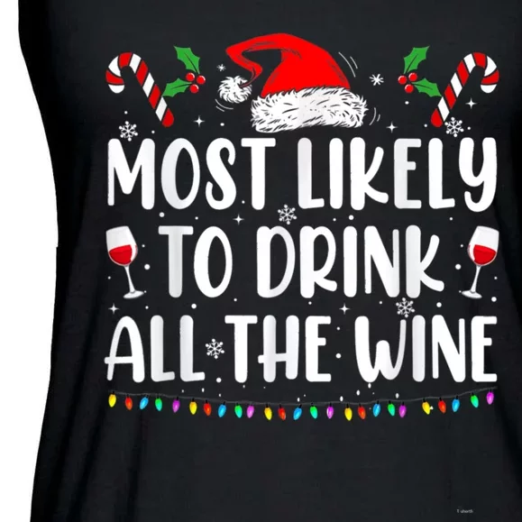 Most Likely To Drink All The Wine Family Matching Christmas Ladies Essential Flowy Tank