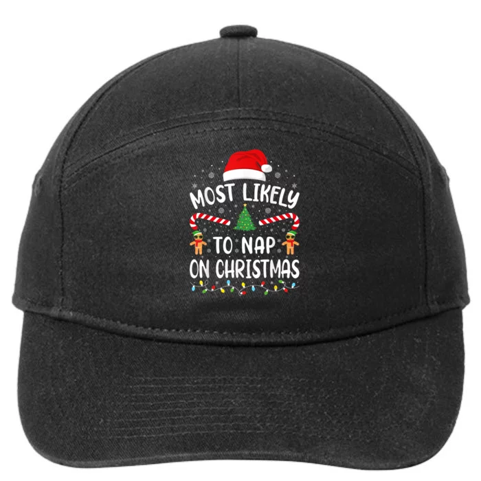 Most Likely To Nap On Christmas Funny Family Christmas 7-Panel Snapback Hat