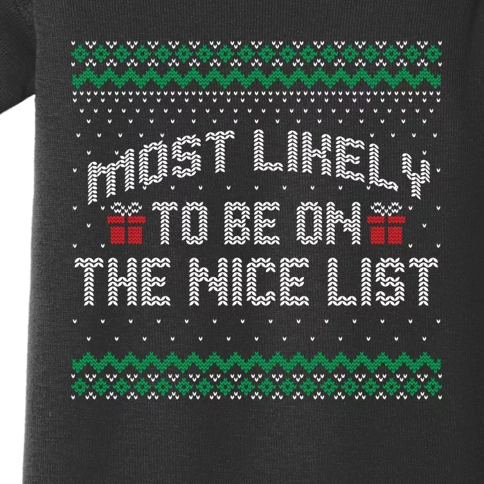 Most Likely To Be On The Nice List Family Ugly Christmas Pajamas Baby Bodysuit