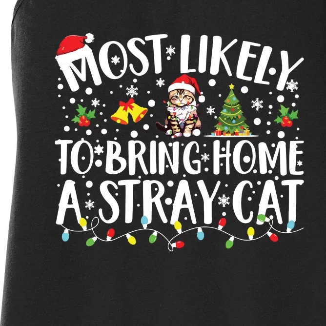 Most Likely To Bring Home A Stray Cat Matching Christmas Women's Racerback Tank