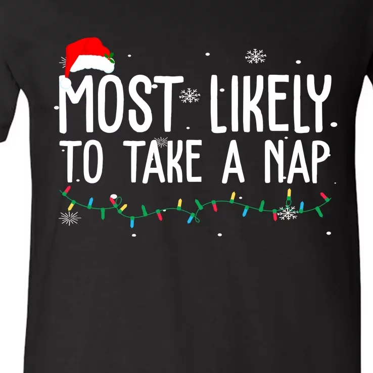 Most Likely To Take A Nap Funny Christmas V-Neck T-Shirt