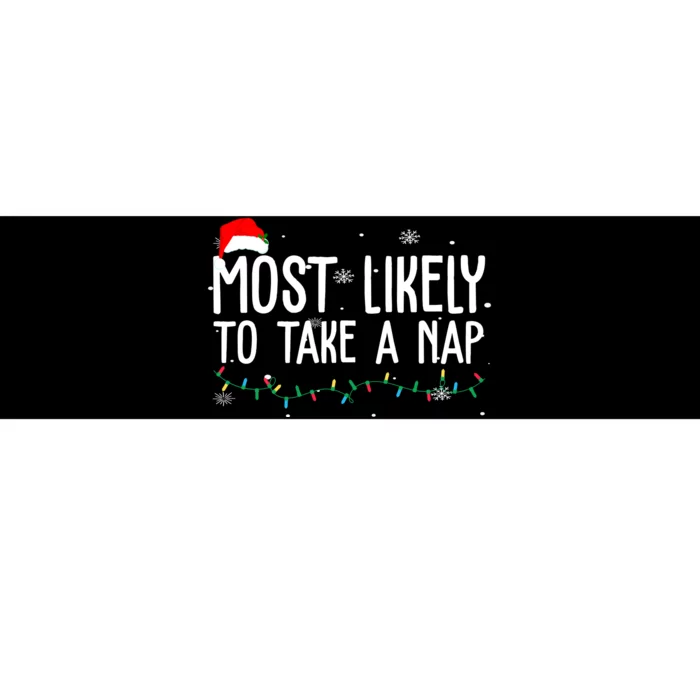 Most Likely To Take A Nap Funny Christmas Bumper Sticker