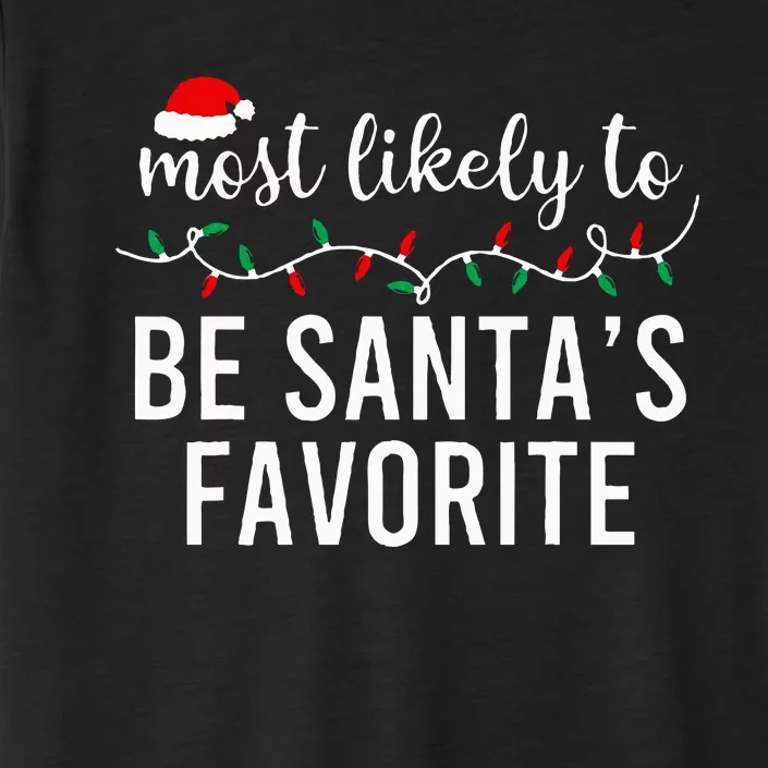 Most Likely To Christmas  Matching Family Pajamas Funny ChromaSoft Performance T-Shirt