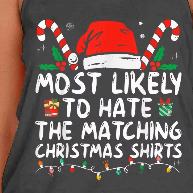 Most Likely To Hate Matching Christmas Funny Family Matching Women's Knotted Racerback Tank