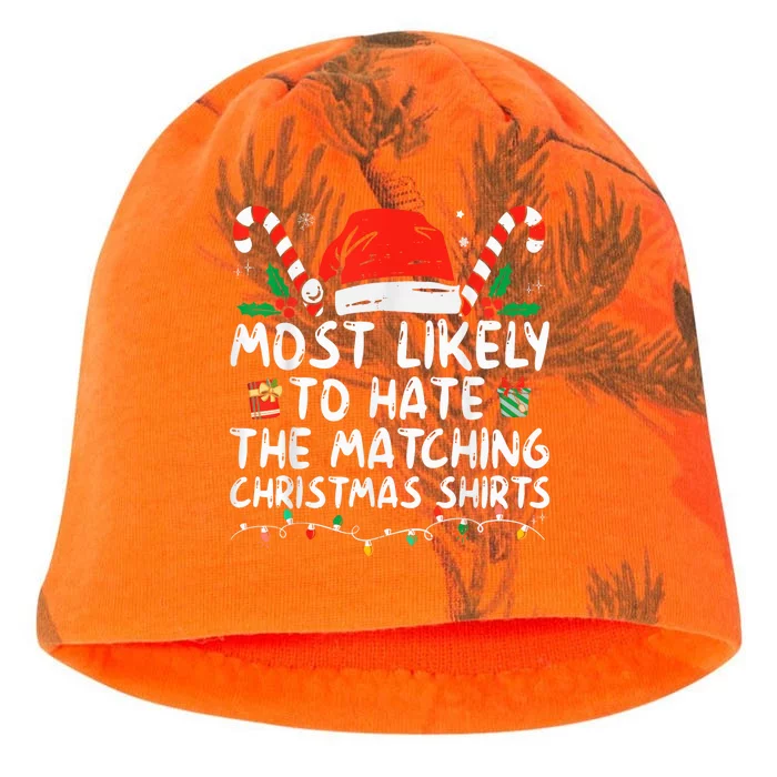 Most Likely To Hate Matching Christmas Funny Family Matching Kati - Camo Knit Beanie