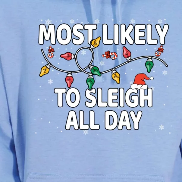 Most Likely To Sleigh All Day Xmas Matching Gift Unisex Surf Hoodie