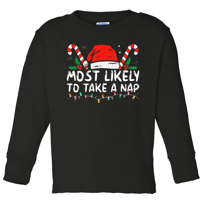 Most Likely To Take A Nap Family Matching Christmas Toddler Long Sleeve Shirt