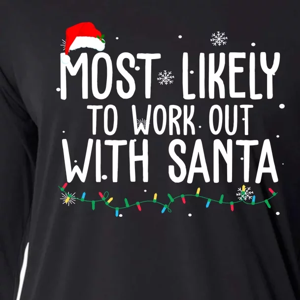 Most Likely To Work Out With Santa Funny Christmas Cooling Performance Long Sleeve Crew