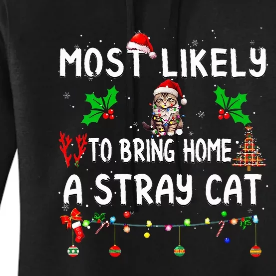 Most Likely To Bring Home Stray Cat Family Matching Women's Pullover Hoodie