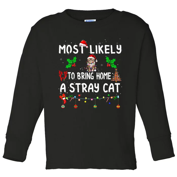 Most Likely To Bring Home Stray Cat Family Matching Toddler Long Sleeve Shirt