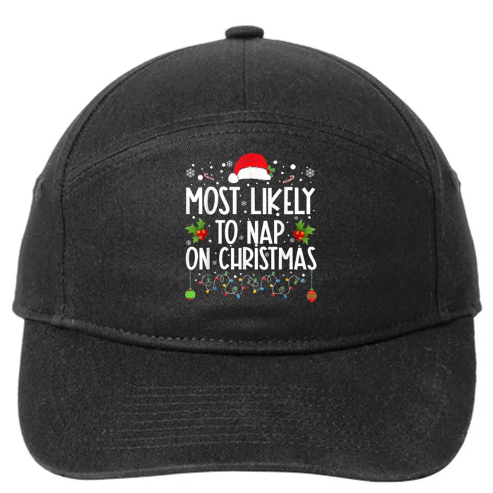 Most Likely To Nap On Christmas Funny Family Christmas 7-Panel Snapback Hat