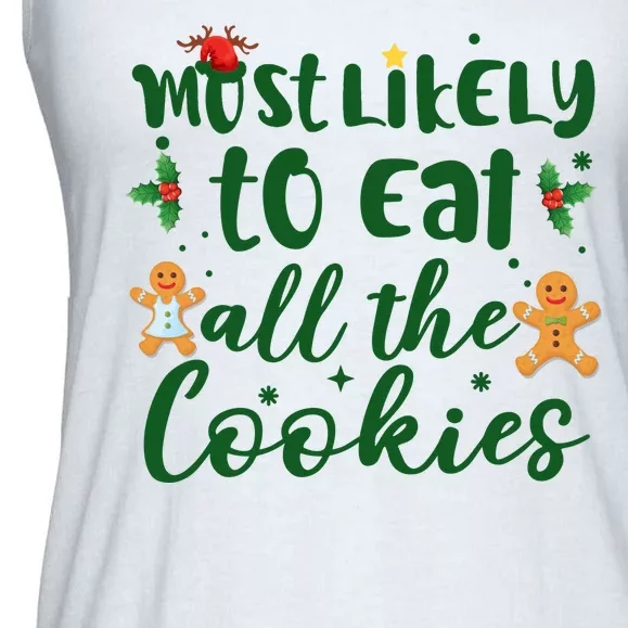 Most Likely To Eat All The Cookies Funny Christmas Ladies Essential Flowy Tank