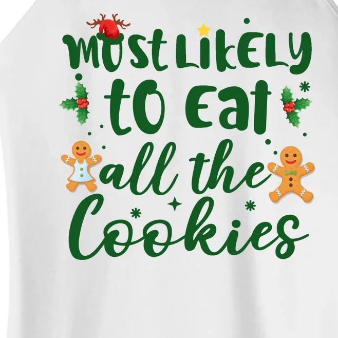 Most Likely To Eat All The Cookies Funny Christmas Women’s Perfect Tri Rocker Tank