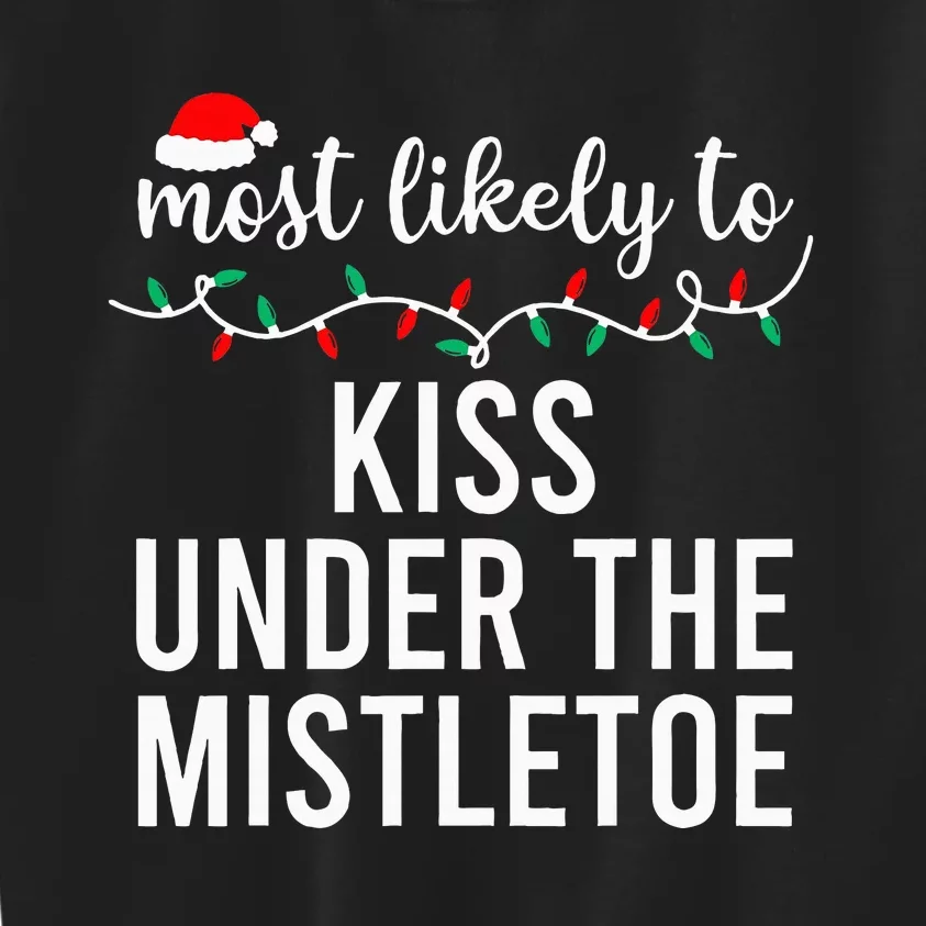 Most Likely To Christmas Matching Family Pajamas Kids Sweatshirt