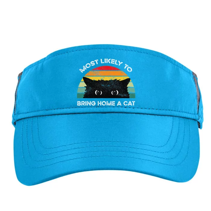 Most Likely To Bring Home A Cat Lovely Cat Lovers Adult Drive Performance Visor