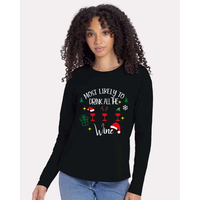 Most Likely To Drink All The Wine Family Matching Christmas Womens Cotton Relaxed Long Sleeve T-Shirt