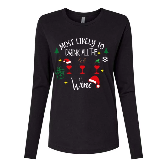 Most Likely To Drink All The Wine Family Matching Christmas Womens Cotton Relaxed Long Sleeve T-Shirt