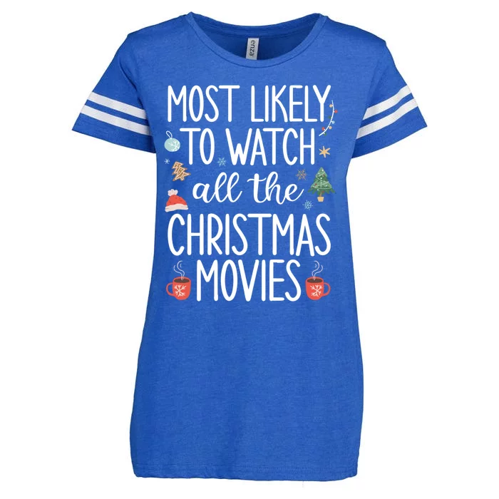 Most Likely To Watch All The Christmas Movies Funny Xmas Enza Ladies Jersey Football T-Shirt