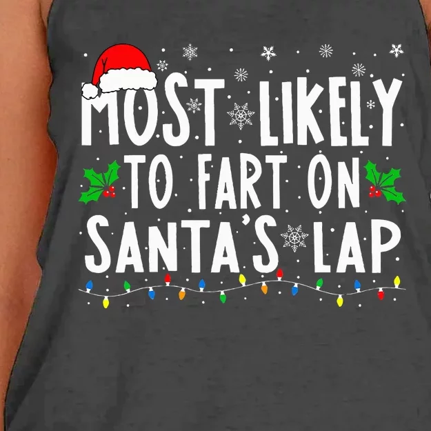 Most Likely To Fart On Santa's Lap Family Matching Christmas Women's Knotted Racerback Tank