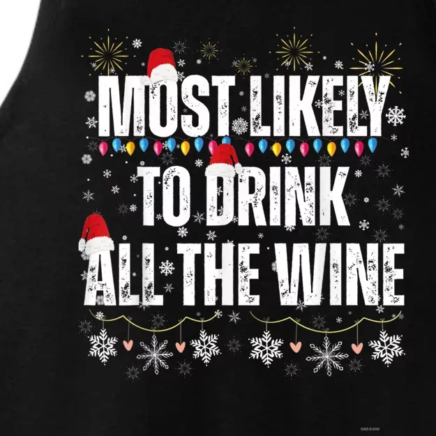 Most Likely To Drink All The Wine Santa Family Matching Ladies Tri-Blend Wicking Tank