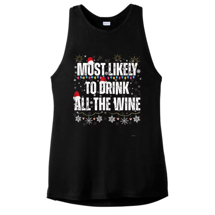 Most Likely To Drink All The Wine Santa Family Matching Ladies Tri-Blend Wicking Tank