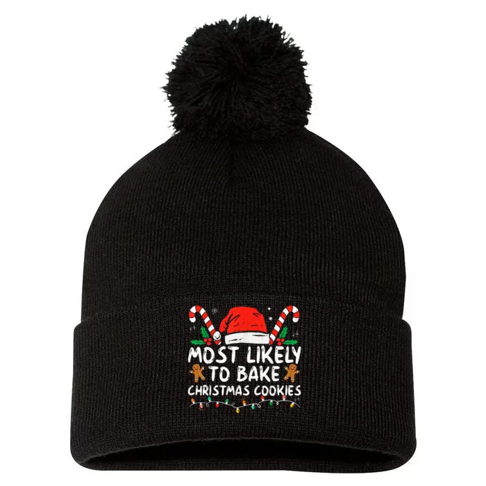 Most Likely To Bake Christmas Cookies Funny Baker Christmas Pom Pom 12in Knit Beanie