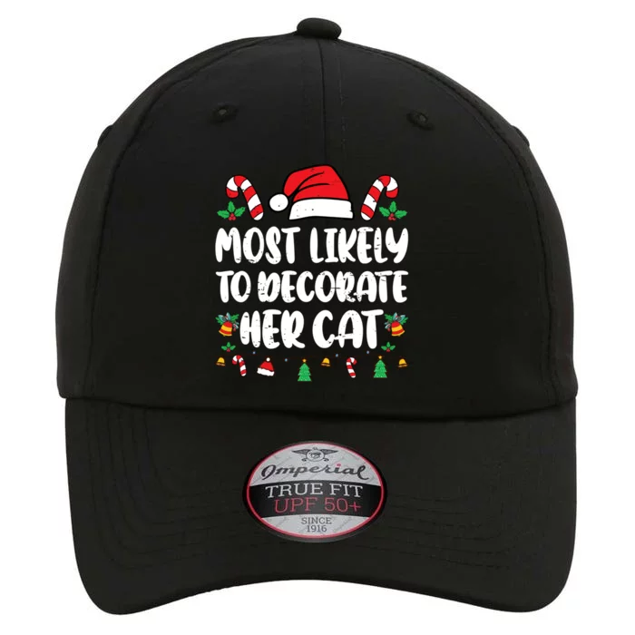 Most Likely To Decorate Her Cat Christmas Family Cat Pajamas The Original Performance Cap