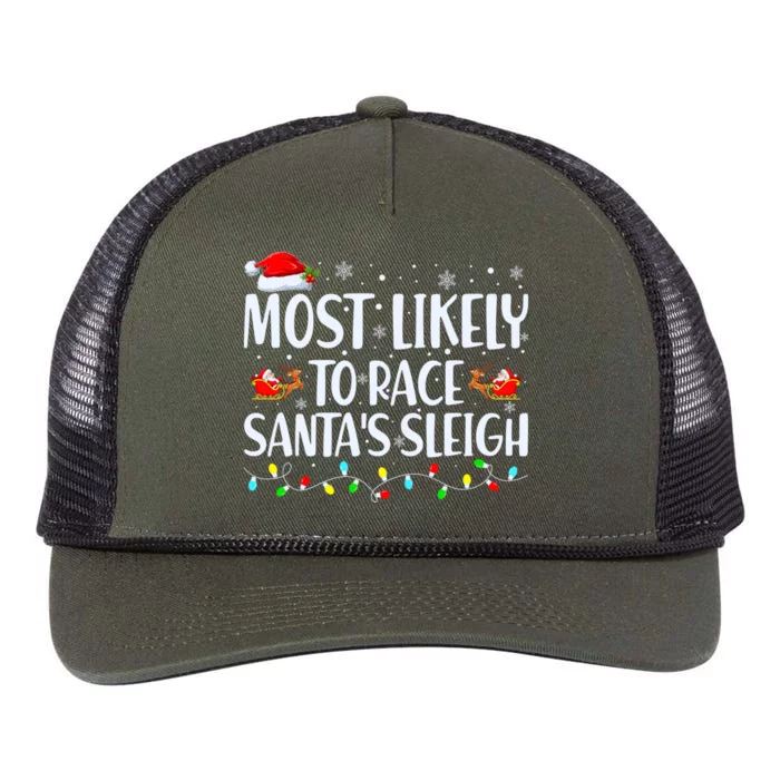 Most Likely To Race Santa's Sleigh Family Christmas Pajamas Retro Rope Trucker Hat Cap