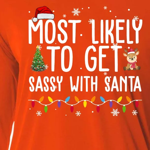 Most Likely To Get Sassy With Santa Funny Christmas Cooling Performance Long Sleeve Crew