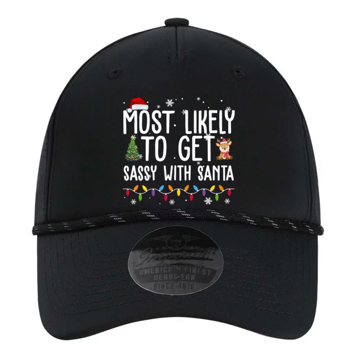 Most Likely To Get Sassy With Santa Funny Christmas Performance The Dyno Cap