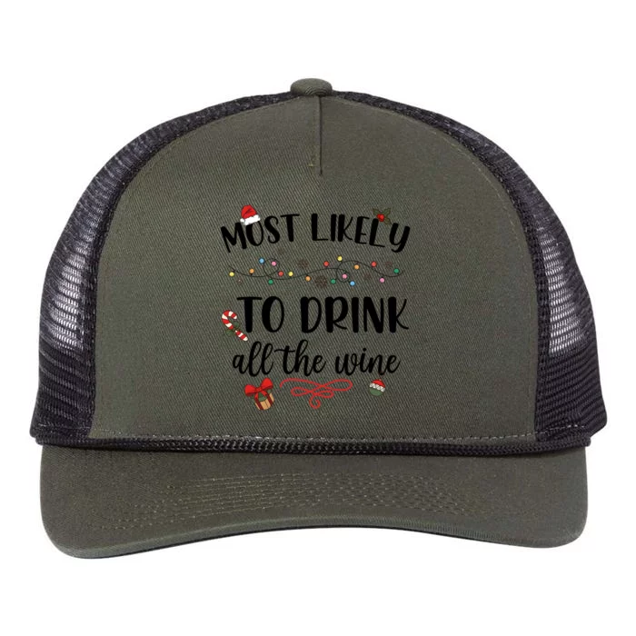 Most Likely To Drink All The Wine Christmas Drinking Team Holiday Season Retro Rope Trucker Hat Cap