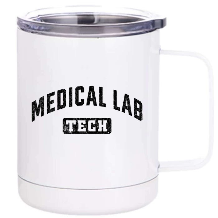 Medical Lab Tech Laboratory Technologist Technician Meaningful Gift Front & Back 12oz Stainless Steel Tumbler Cup