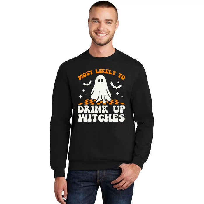 Most Like To Drink Up Wiches Halloween Sweatshirt