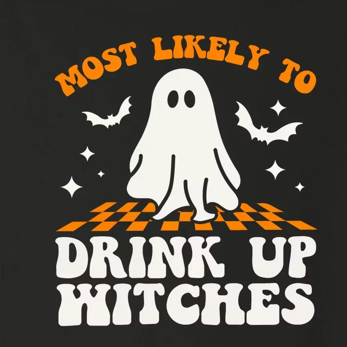 Most Like To Drink Up Wiches Halloween Toddler Long Sleeve Shirt