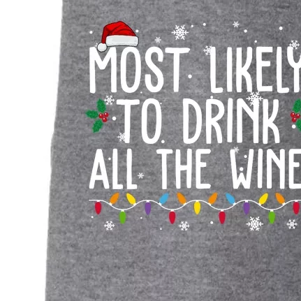 Most Likely To Drink All The Wine Funny Christmas Doggie 3-End Fleece Hoodie