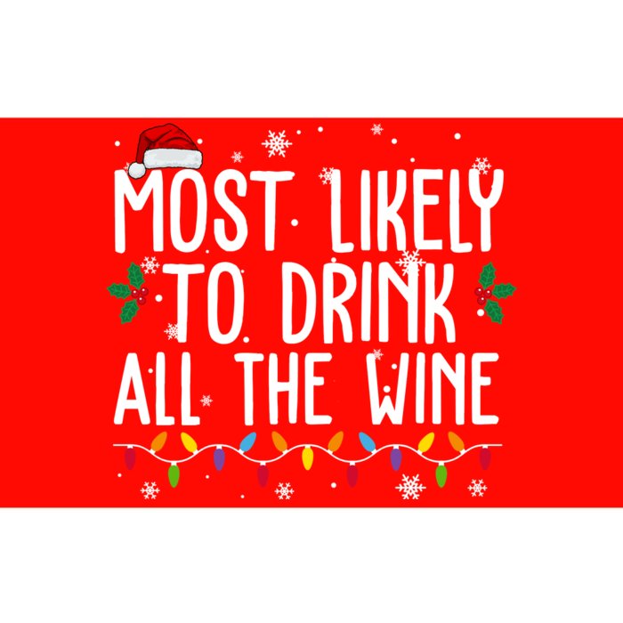 Most Likely To Drink All The Wine Funny Christmas Bumper Sticker