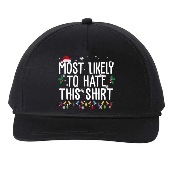 Most Likely To Hate This Funny Christmas Snapback Five-Panel Rope Hat