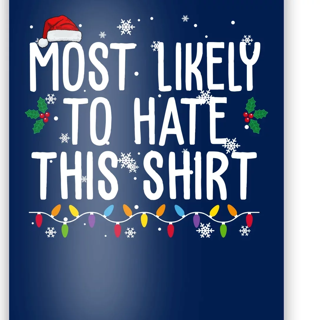 Most Likely To Hate This Funny Christmas Poster