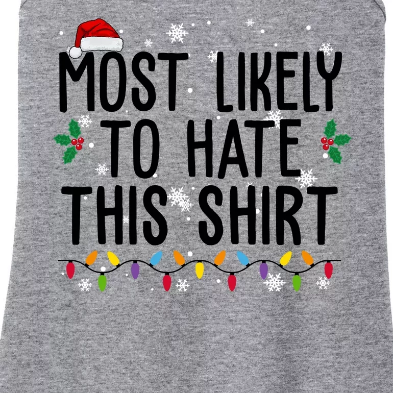 Most Likely To Hate This Funny Christmas Ladies Essential Tank