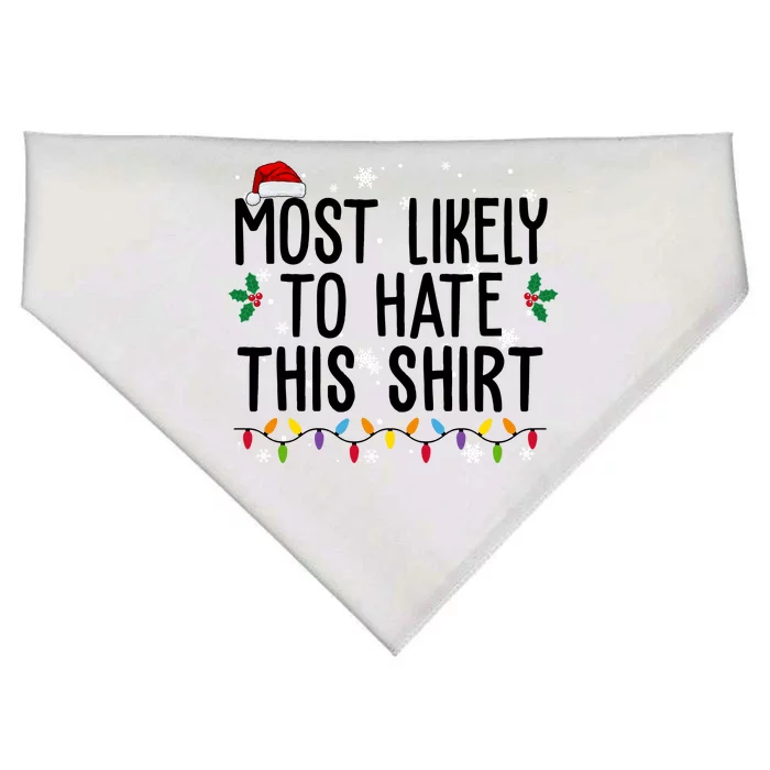 Most Likely To Hate This Funny Christmas USA-Made Doggie Bandana