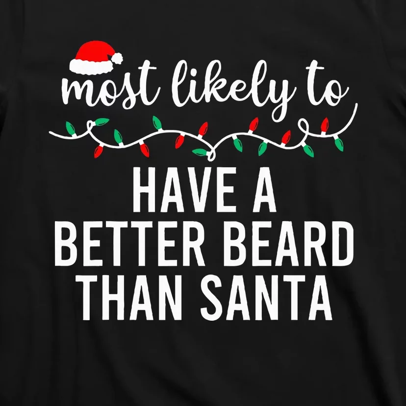 Most Likely To Christmas Matching Family Pajamas Funny T-Shirt