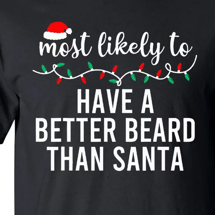 Most Likely To Christmas Matching Family Pajamas Funny Tall T-Shirt