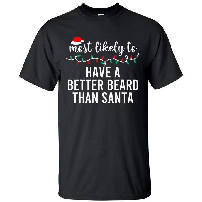 Most Likely To Christmas Matching Family Pajamas Funny Tall T-Shirt