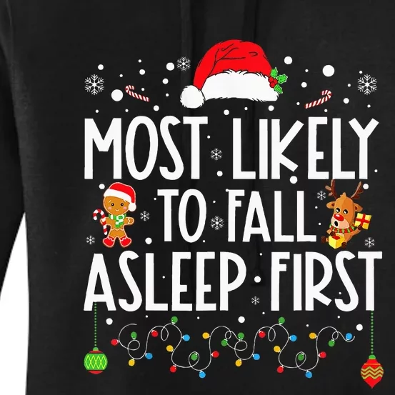 Most Likely To Fall Asleep First Funny Xmas Family Women's Pullover Hoodie