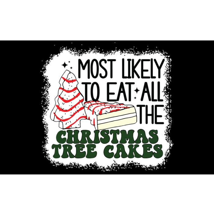 Most Likely To Eat All The Christmas Tree Cake Debbie Tree Bumper Sticker